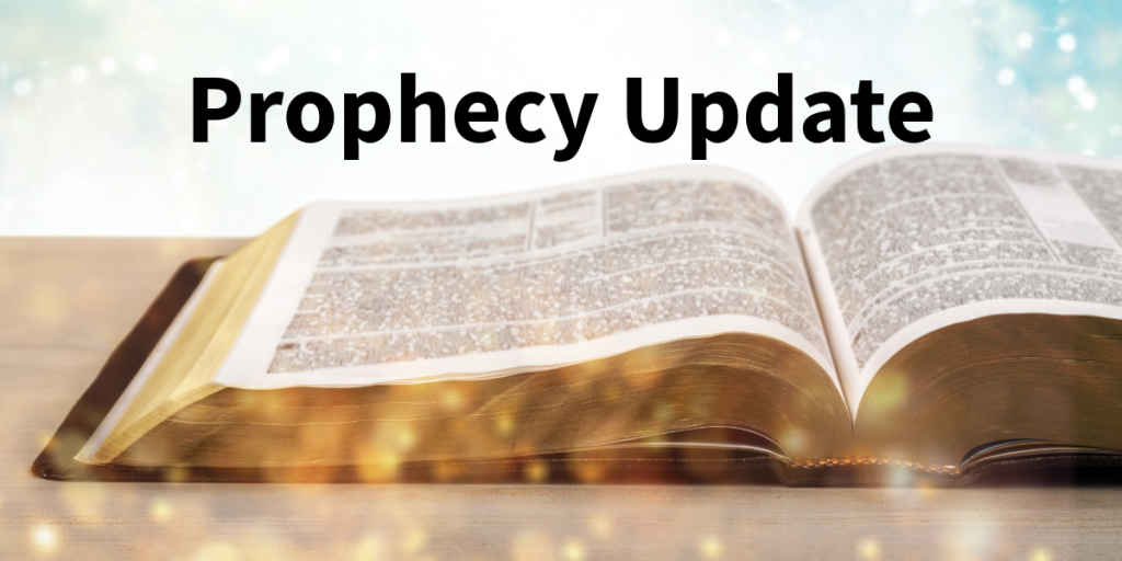 Prophecy Update